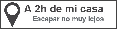 Escapadas cerca de mi casa